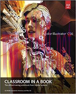 Adobe Illustrator CS6 Classroom in a Book 1st Edition,