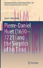[PDF]Pierre-Daniel Huet (1630&ndash;1721) and the Skeptics of his Time
