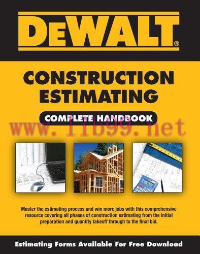 (PDF)DeWALT Construction Estimating Complete Handbook (DEWALT Series)