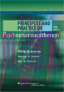 [AME]Principles and Practice of Psychopharmacotherapy, 5th Edition