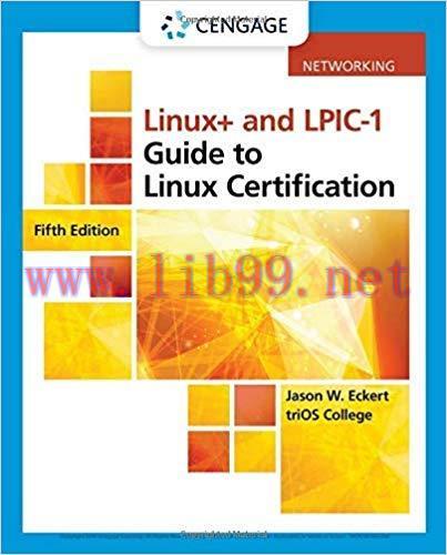 Linux+ and LPIC-1 Guide to Linux Certification (MindTap Course List) 5th Edition,