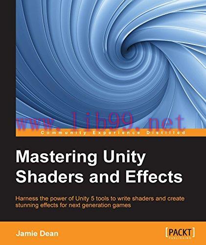 [FOX-Ebook]Mastering Unity Shaders and Effects