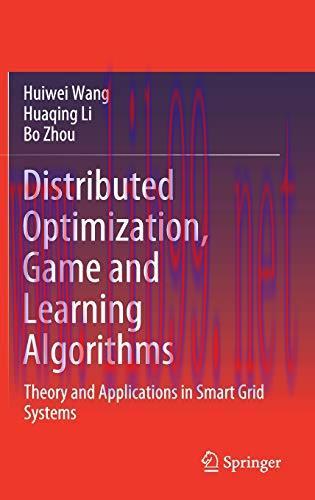 [FOX-Ebook]Distributed Optimization, Game and Learning Algorithms: Theory and Applications in S...