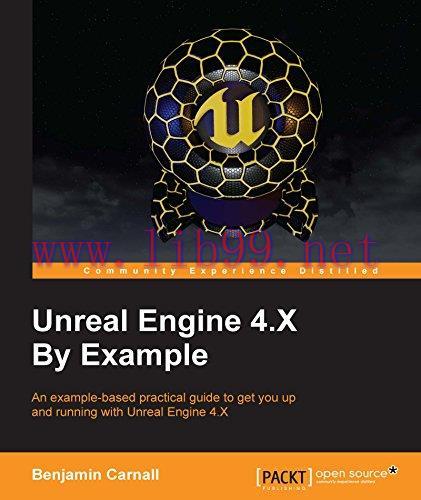 [FOX-Ebook]Unreal Engine 4.X By Example