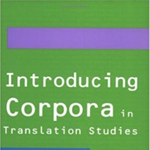Introducing Corpora in Translation Studies