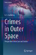 [PDF]Crimes in Outer Space: Perspectives from_ Law and Justice