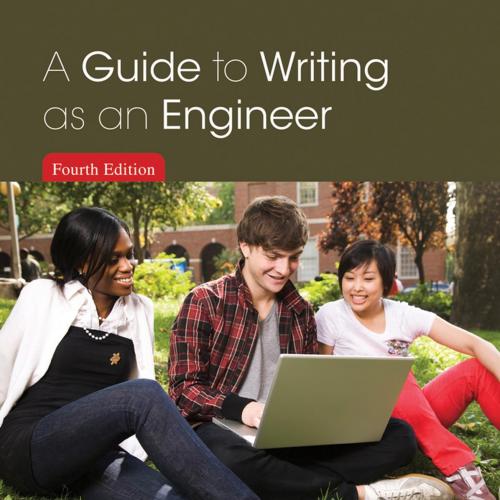 Guide to Writing as an Engineer 4th Edition, A