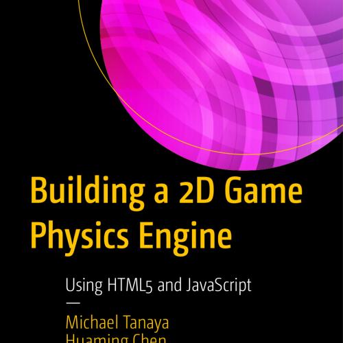 Building a 2D Game Physics Engine