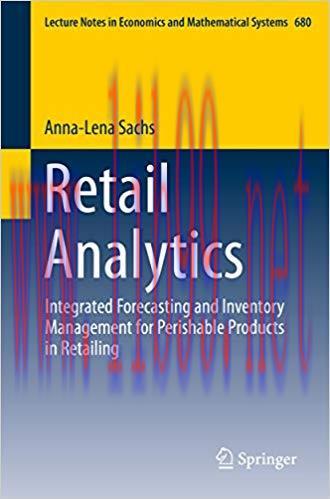 (PDF)Retail Analytics: Integrated Forecasting and Inventory Management for Perishable Products ...