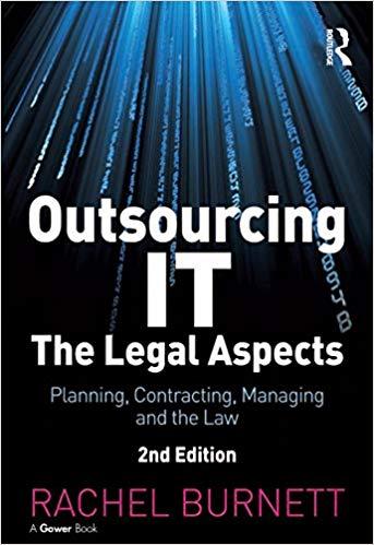 (PDF)Outsourcing IT &ndash; The Legal Aspects Planning, Contracting, Managing and the Law 2nd Edition