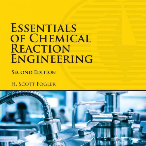 Essentials of Chemical Reaction Engineering