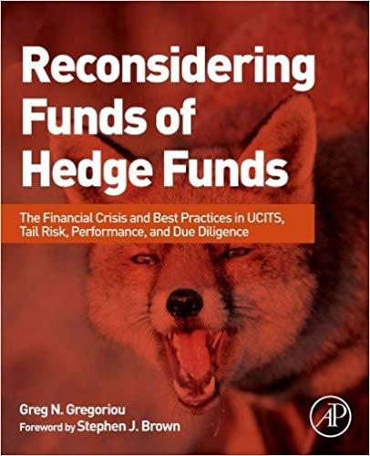 (PDF)Reconsidering Funds of Hedge Funds The Financial Crisis and Best Practices in UCITS, Tail ...