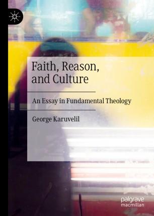 Faith, Reason, and Culture