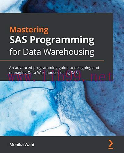 [FOX-Ebook]Mastering SAS Programming for Data Warehousing