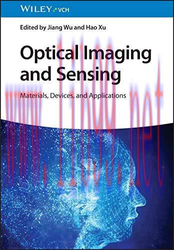 [FOX-Ebook]Optical Imaging and Sensing: Materials, Devices, and Applications