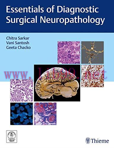 [AME]Essentials of Diagnostic Surgical Neuropathology: Care of the Adult Neurosurgical Patient ...
