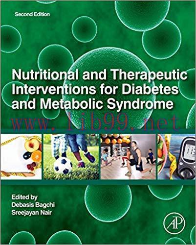 [PDF]Nutritional and Therapeutic Interventions for Diabetes and Metabolic Syndrome, 2nd Edition