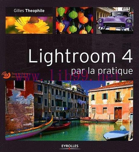 [FOX-Ebook]lightroom 4 par la pratique