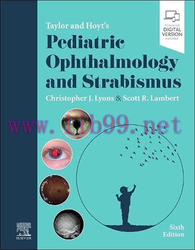 [AME]Taylor and Hoyt&rsquo;s Pediatric Ophthalmology and Strabismus, 6th Edition (Original PDF)