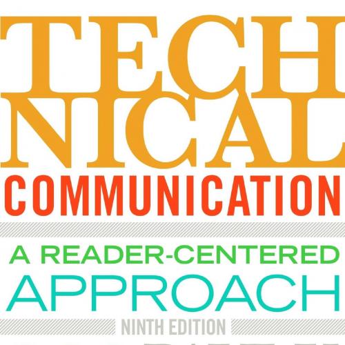 Technical Communication_ A Reader-Centered Approach 9th