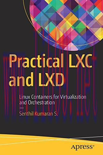 [FOX-Ebook]Practical LXC and LXD: Linux Containers for Virtualization and Orchestration