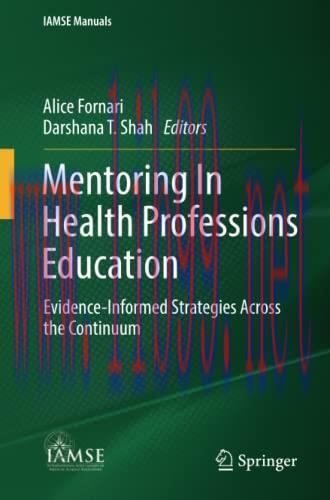 [AME]Mentoring In Health Professions Education: Evidence-Informed Strategies Across the Continu...