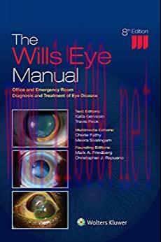[AME]The Wills Eye Manual: Office and Emergency Room Diagnosis and Treatment of Eye Disease, 8t...
