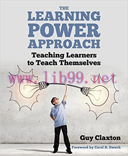 (PDF)The Learning Power Approach: Teaching learners to teach themselves (The Learning Power ser...
