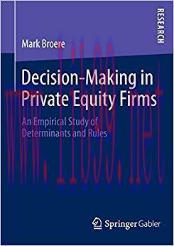 (PDF)Decision-Making in Private Equity Firms: An Empirical Study of Determinants and Rules 2014...