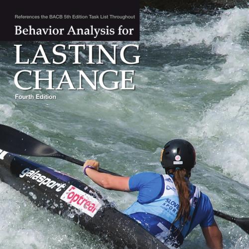 Behavior Analysis for Lasting Change 4th Edition by G. Roy Mayer 120Yuan