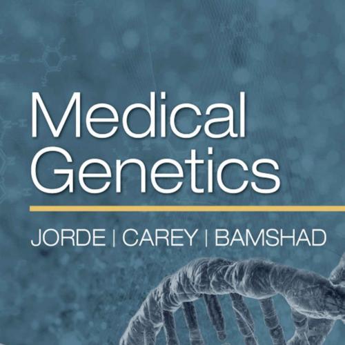 Medical Genetics 6th Edition by Lynn B. Jorde - Lynn B. Jorde & John C. Carey & Michael J. Bams...