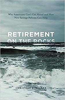 (PDF)Retirement on the Rocks Why Americans Can&rsquo;t Get Ahead and How New Savings Policies Can Hel...