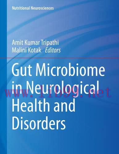 [AME]Gut Microbiome in Neurological Health and Disorders (Nutritional Neurosciences) (Original ...
