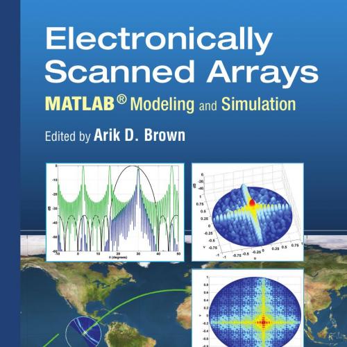 Electronically Scanned Arrays- MATLAB Modeling and Simulation
