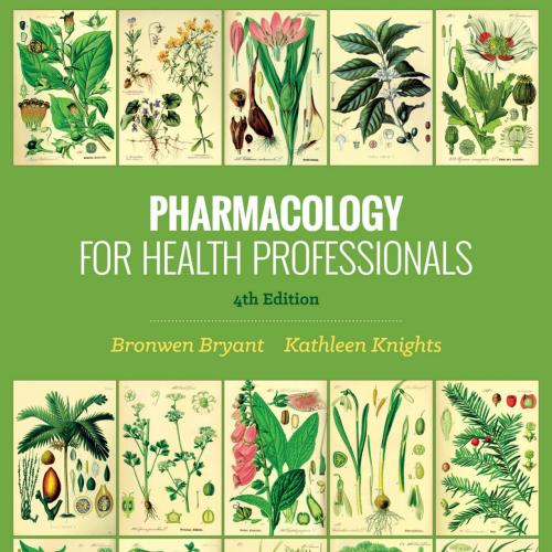 Pharmacology for Health Professionals, 4th Edition