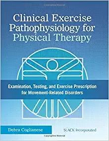 Clinical Exercise Pathophysiology for Physical Therapy