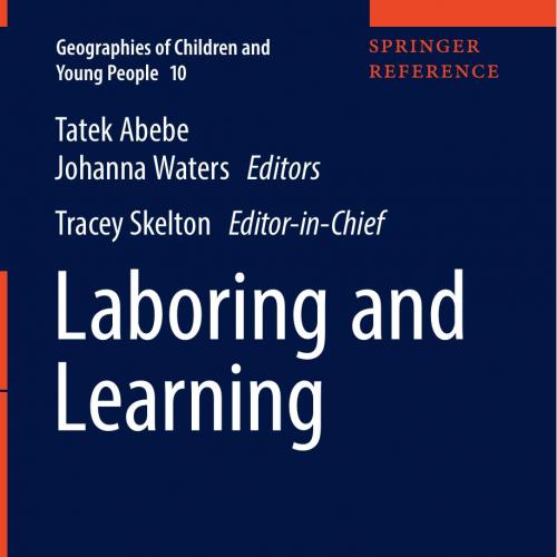 Laboring and Learning by Tatek Abebe