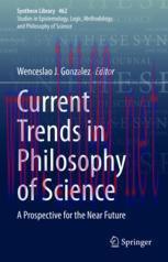 [PDF]Current Trends in Philosophy of Science: A Prospective for the Near Future