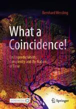 [PDF]What a Coincidence!: On Unpredictability, Complexity and the Nature of Time