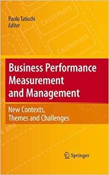 (PDF)Business Performance Measurement and Management New Contexts, Themes and Challenges 2010 E...