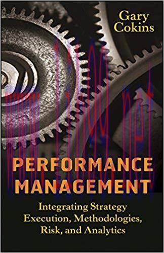 (PDF)Performance Management: Integrating Strategy Execution, Methodologies, Risk, and Analytics...