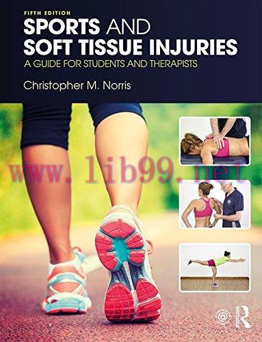 [AME]Sports and Soft Tissue Injuries: A Guide for Students and Therapists, 5ed (PDF)