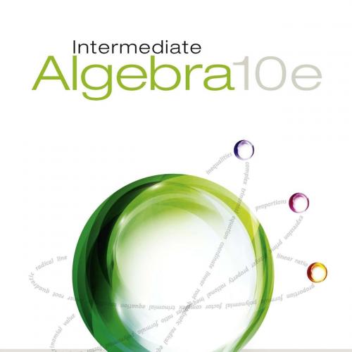 Intermediate Algebra 10th Edition by Jerome E. Kaufmann