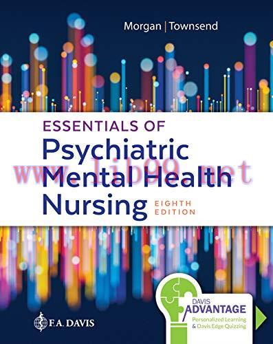 [AME]Davis Advantage for Essentials of Psychiatric Mental Health Nursing: Concepts of Care in E...