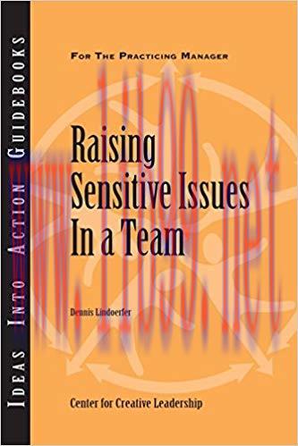 (PDF)Raising Sensitive Issues in a Team 1st Edition