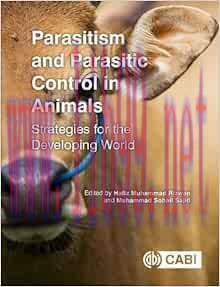 [AME]Parasitism and Parasitic Control in Animals: Strategies for the Developing World (Original...