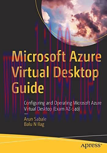 [FOX-Ebook]Microsoft Azure Virtual Desktop Guide: Configuring and Operating Microsoft Azure Vir...