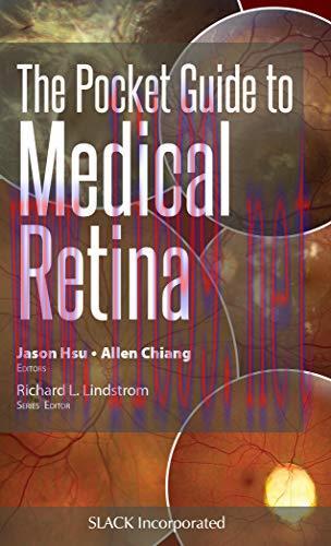 [AME]The Pocket Guide to Medical Retina (Pocket Guides) (Original PDF)
