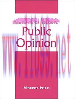 Public Opinion (Communication Concepts Book 4) 1st Edition,