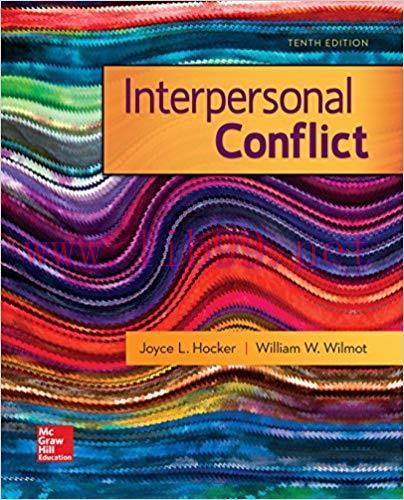 Interpersonal Conflict 10th Edition,
